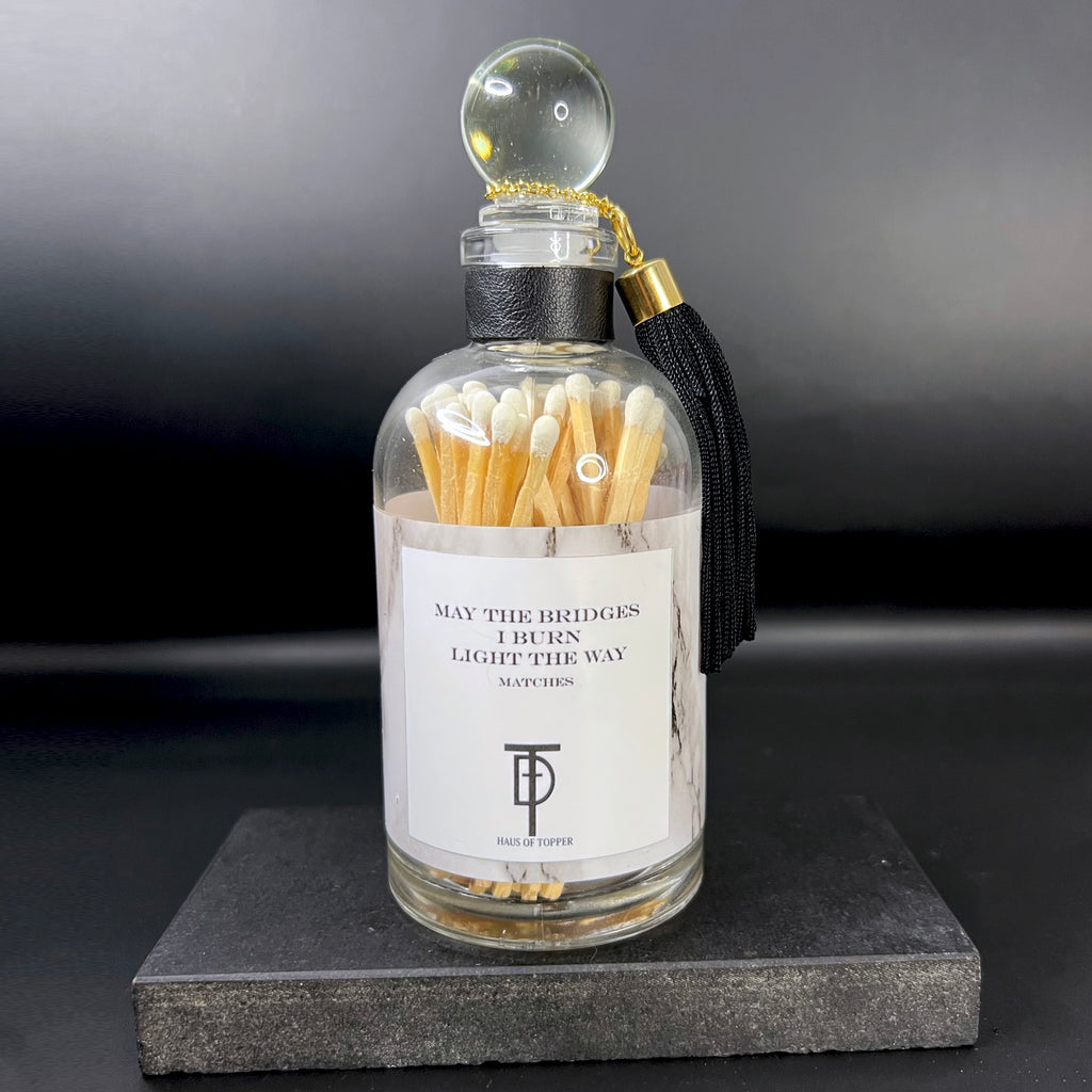 May the Bridges I Burn Match Bottle
