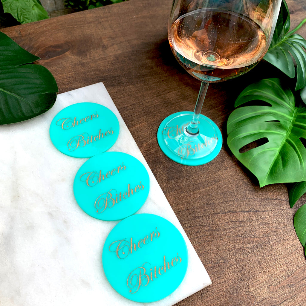 Cheers Bitches Coasters in Turquoise