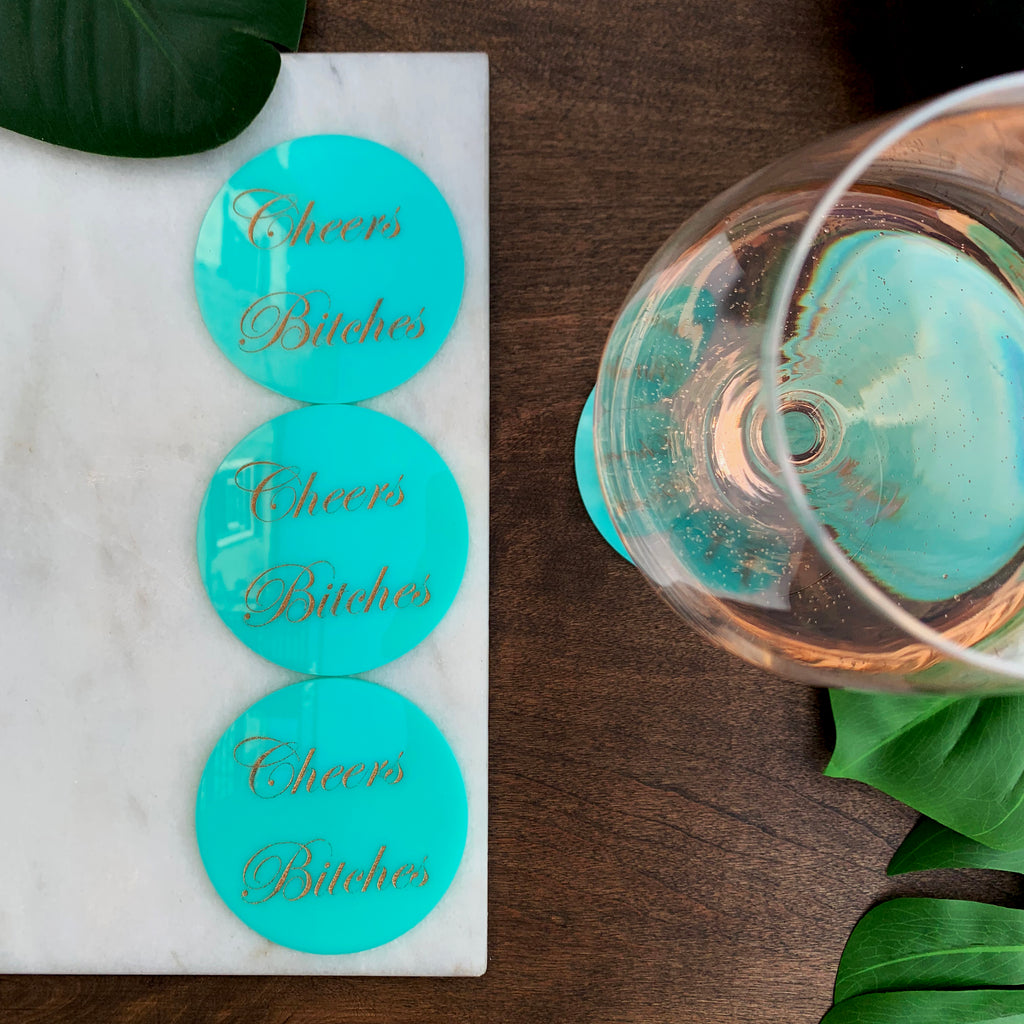 Cheers Bitches Coasters in Turquoise