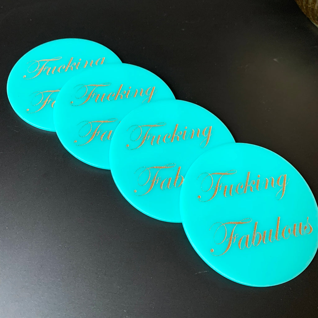 Fucking Fabulous Coasters in Turquoise